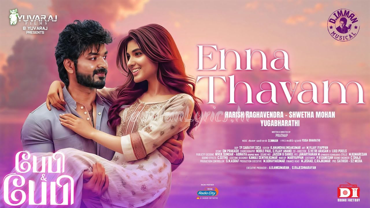 Enna Thavam Seidheno Song Lyrics Poster